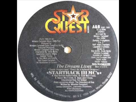 Star Track III MC's ‎-- The Dream Lives  ( Star Quest Records 1990 )