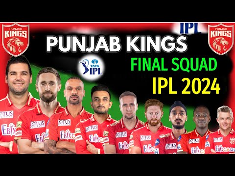 IPL 2024 Punjab Kings Full and Final Squad | PBKS Team Players List IPL 2024 | PBKS Team 2024