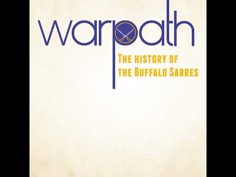 Coming Soon - Warpath: The History of the Buffalo Sabres