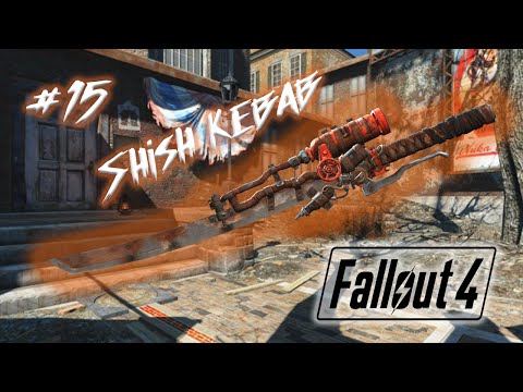 SHISHKEBAB Killing Spree | Fallout 4 Playthrough #15