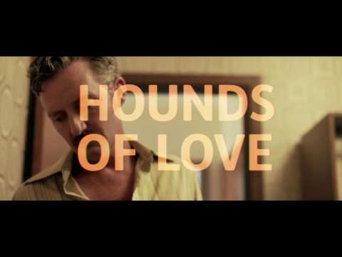 Hounds of Love (US Teaser)