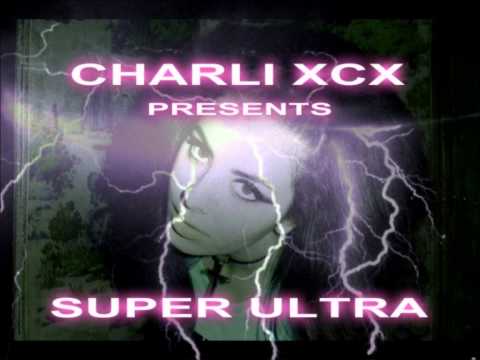 CHARLI_XCX_SUPER_ULTRA_MIXTAPE 07 7 COLD NITES REMIX