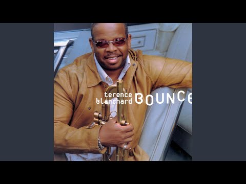 download lagu mp3 mp4 Terence Blanchard Bounce, download lagu Terence Blanchard Bounce gratis, unduh video klip Terence Blanchard Bounce