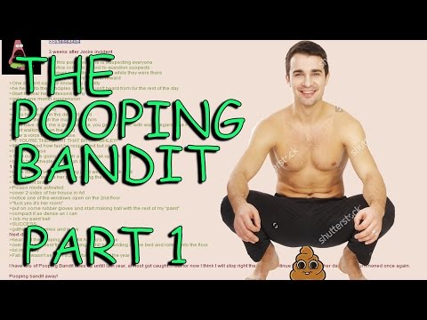 Greentext Reading- The Pooping Bandit- Part 1