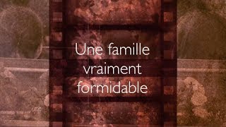 Une famille formidable - VÉCU