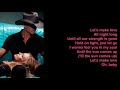 Let's Make Love by Faith Hill feat Tim McGraw (Lyrics)
