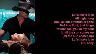 Let&#39;s Make Love by Faith Hill feat Tim McGraw (Lyrics)