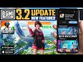 BGMI 3.2 UPDATE : A7 Royal Pass, Lag Fix, New Features & More - NATURAL YT
