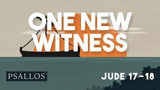one new witness (17-18) Music Video