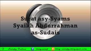 Download lagu Surat asy Syams Syaikh Abdurrahman as Sudais mp3 Download lagu Surat asy Syams Syaikh Abdurrahman as Sudais mp3