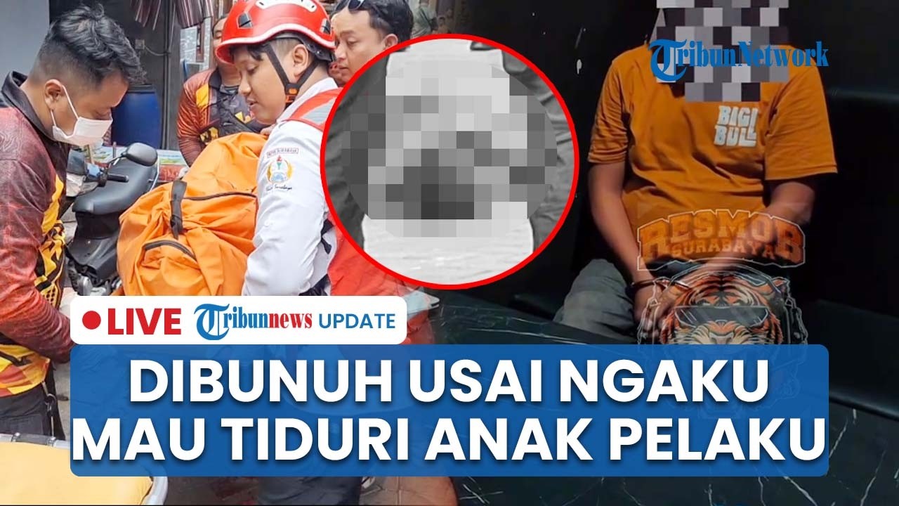 LIVE: Pengakuan Pembunuh Kakek 4 Cucu di Simokerto, Marah Korban Ingin Meniduri Anak Pelaku