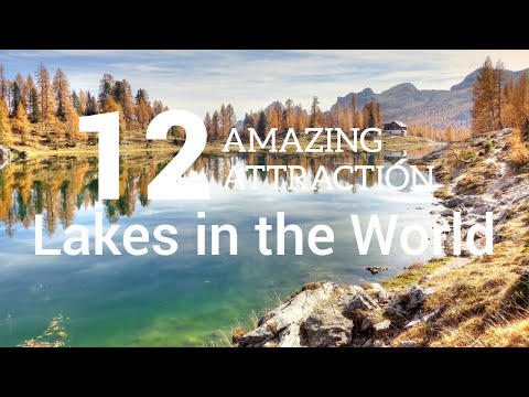 Luxury Unveiled: 12 Most Beautiful Lakes in the World - Travel Video