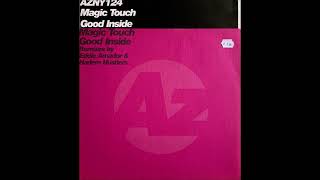 Magic Touch - Good Inside (Million Dollar Disco Dub)
