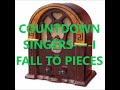 COUNTDOWN SINGERS    I FALL TO PIECES