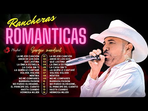 Sergio Mendivil Las Mejor Canciones 🎵 Puras Romanticas Del Ayer 💖 Sergio Mendivil Exitos Inolvidable