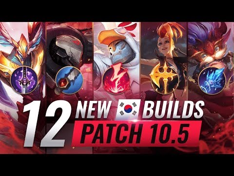 12 NEW BROKEN Korean Builds YOU SHOULD ABUSE in Patch 10.5 - League of Legends Season 10