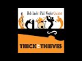 Bob Lark : Phil Woods Quintet -Thick as Thieves -2017 (FULL ALBUM)