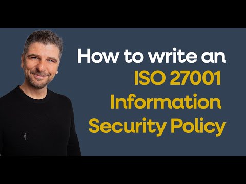How to write an Information Security Policy in under 5 minutes - ISO27001:2022 Edition