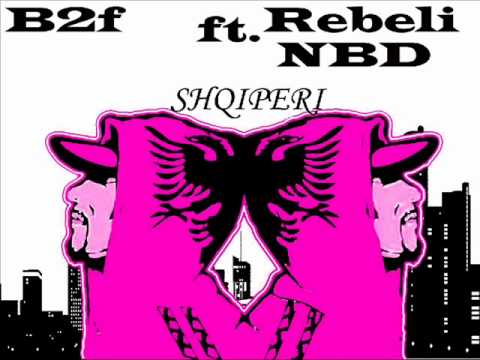 B2f ft Rebeli (NBD) SHQIPERI 2010   ALBANIAN RAP 2010   ALBANIAN HIT 2010.wmv