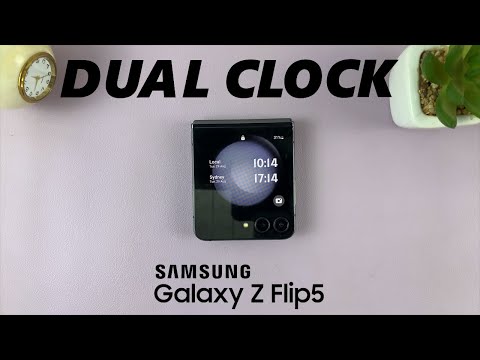 How To Add Dual Clock On Cover Screen Of Samsung Galaxy Z Flip 5