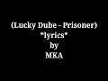 Lucky Dube Prisoner Lyrics