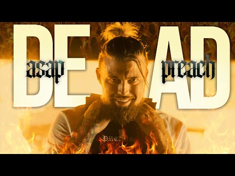 ASAP Preach – Dead