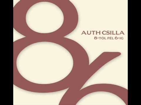 Auth Csilla - 8-tól fél  6-ig