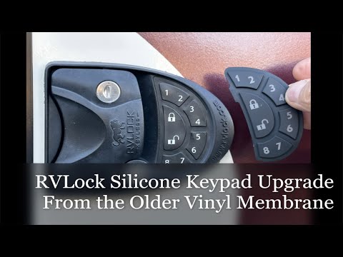 RVLock Silicone Keypad Upgrade from the Older Style Vinyl Membrane (Step by Step)