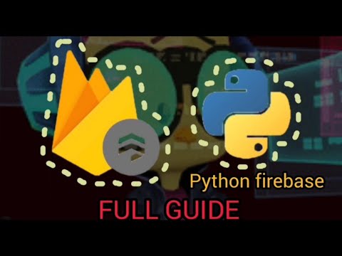 Pyrebase Connecting Python With Firebase Full Guide Python_firebase
