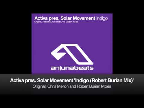Activa pres. Solar Movement - Indigo (Robert Burian Remix)