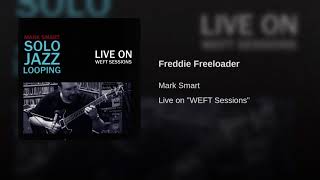 Freddie Freeloader - Jazz Looping