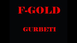 F-gold - Gurbeti