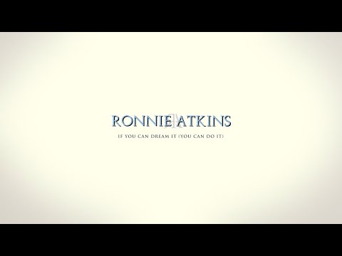 Ronnie Atkins - "If You Can Dream It" - Official Music Video