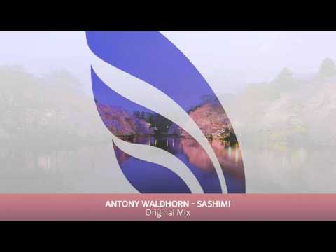 Antony Waldhorn - Sashimi (Original Mix)