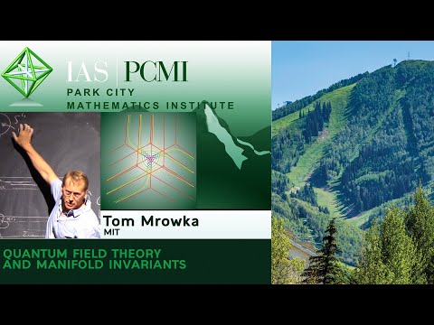 Tom Mrowka 1.1, Floer homology (IAS | PCMI)