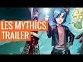 Les Mythics - Trailer