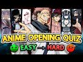 ANIME OPENING QUIZ  (VERY EASY ➜ VERY HARD) - 🔥50 BANGER ANIME OPs🔥
