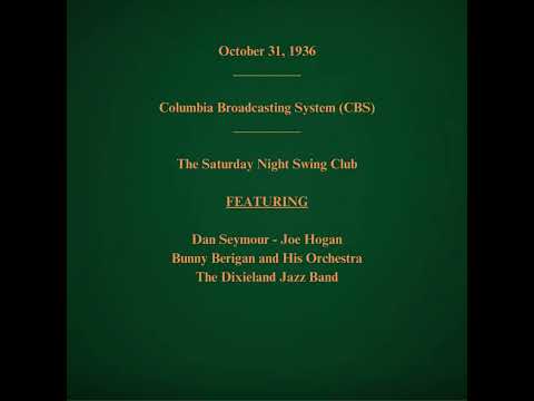 October 31, 1936 - CBS - The Saturday Night Swing Club