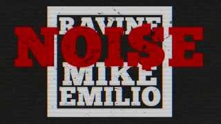 Ravine and Mike Emilio - NOI$E (FREE DOWNLOAD) [Melbourne Bounce]