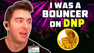 When I Was A Bouncer On DNP - Story Time