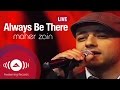 Maher Zain - Always Be There | Simfoni Cinta ...