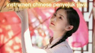 Download lagu Musik klasik Cina super Bagus, Seruling, Musik Terkenal, Musik Guzheng, Bersantai, Musik Tenang #2 mp3