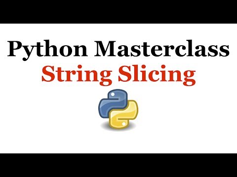 Python Programming Masterclass 8 String Slicing Beginner To Expert