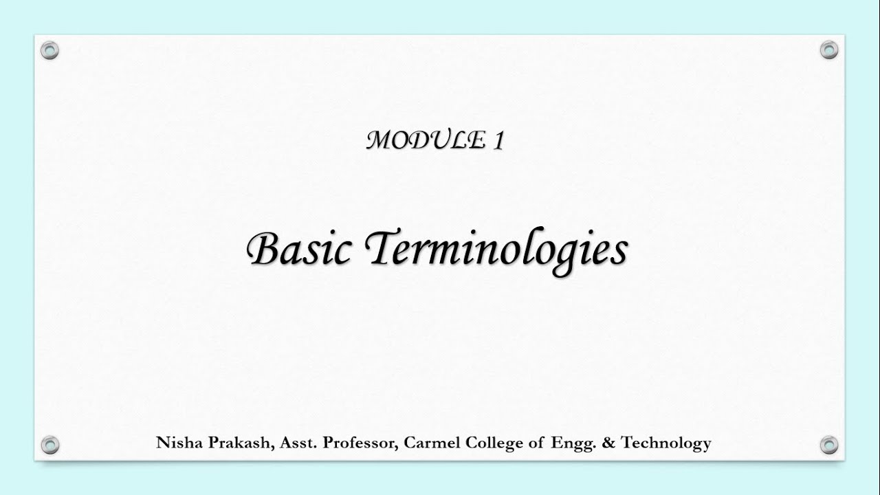 Module 1 - 1. Basic terminologies in Electrical Circuits