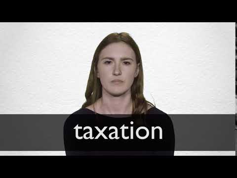 How to pronounce TAXATION in British English