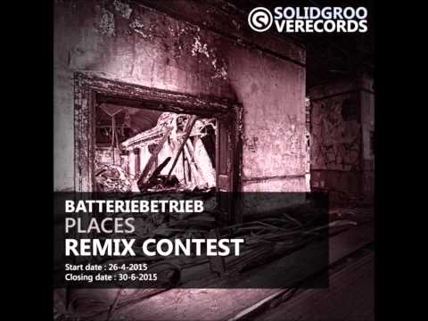 Batteriebetrieb - Places (Kriegsgebeat Remix) SOLID GROOVE RECORDS REMIX CONTEST