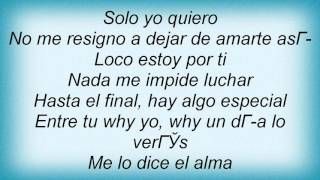 Luis Fonsi - Me Lo Dice El Alma Lyrics