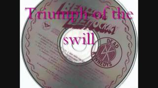 Dead Kennedys   Bedtime for democracy #8   Triumph of the swill