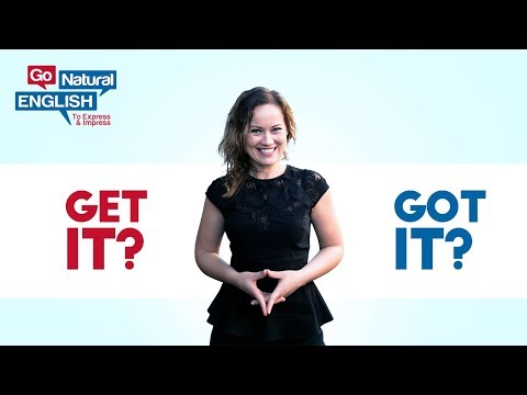 Get it or Got it? How to Use "Get" in English | Learn English Conversation | Go Natural English