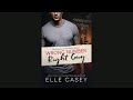 Wrong Number, Right Guy by Elle Casey Full Audiobook